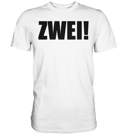 ZWEI - Premium Shirt